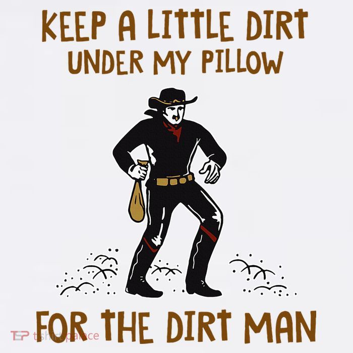 Keep A Little Dirt Under My Pillow Funny Cowboy Apparel Flatbill Hat