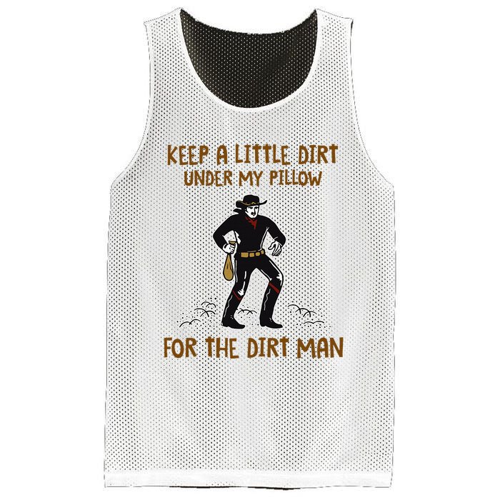 Keep A Little Dirt Under My Pillow Funny Cowboy Apparel Mesh Reversible Basketball Jersey Tank