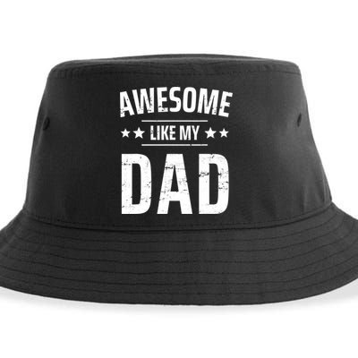 Kids Awesome Like My Dad Sayings Funny Ideas For Fathers Day Gift Sustainable Bucket Hat