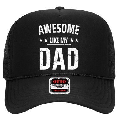 Kids Awesome Like My Dad Sayings Funny Ideas For Fathers Day Gift Trucker Hat