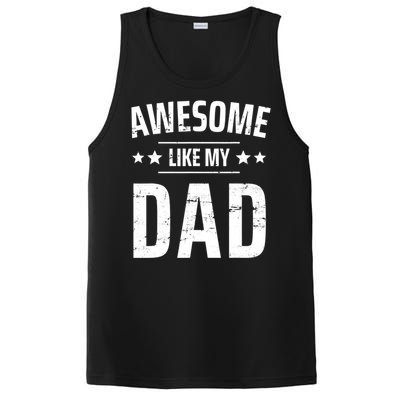 Kids Awesome Like My Dad Sayings Funny Ideas For Fathers Day Gift PosiCharge Competitor Tank