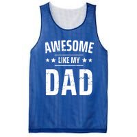 Kids Awesome Like My Dad Sayings Funny Ideas For Fathers Day Gift Mesh Reversible Basketball Jersey Tank