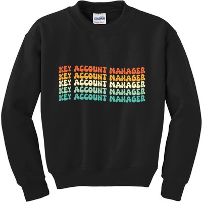 Key Account Manager Job Title Kids Sweatshirt