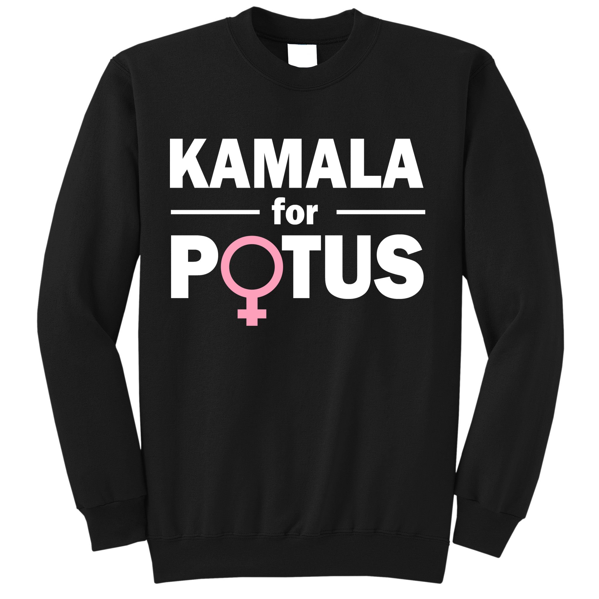 Kamala for Potus Sweatshirt