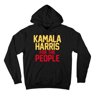 Kamala Harris For The People Hoodie