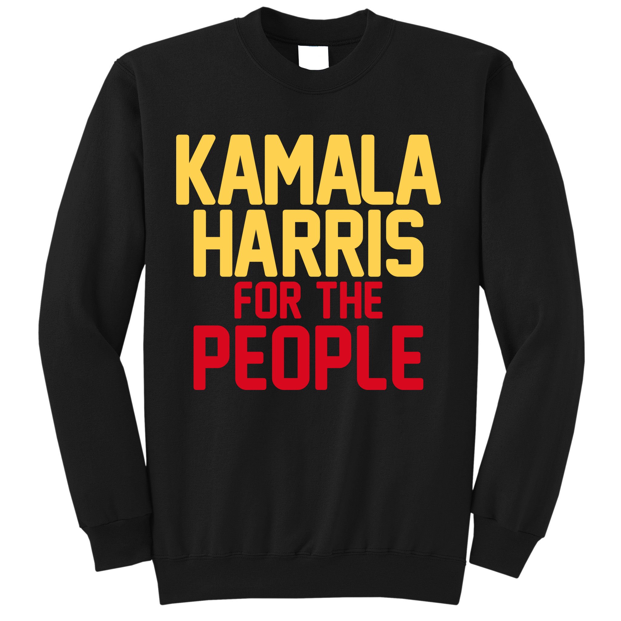 Kamala Harris For The People Sweatshirt