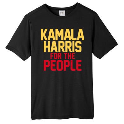 Kamala Harris For The People Tall Fusion ChromaSoft Performance T-Shirt