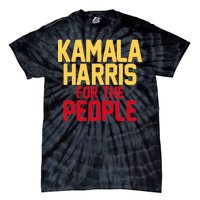 Kamala Harris For The People Tie-Dye T-Shirt