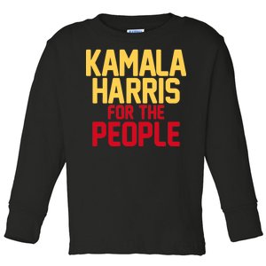 Kamala Harris For The People Toddler Long Sleeve Shirt