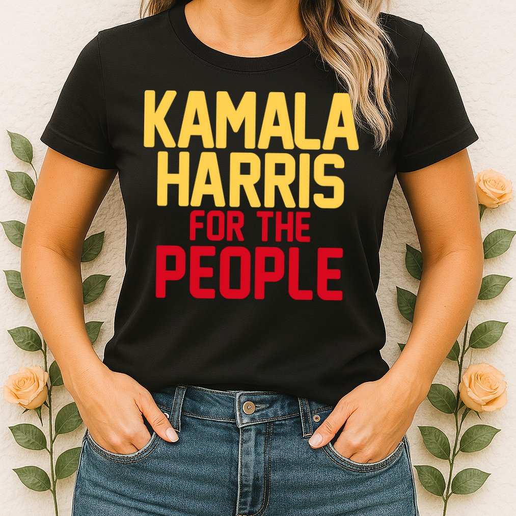 Kamala Harris For The People Womens T-Shirt