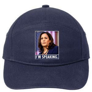 Kamala Harris I'm Speaking Vice President Debate Quote 7-Panel Snapback Hat