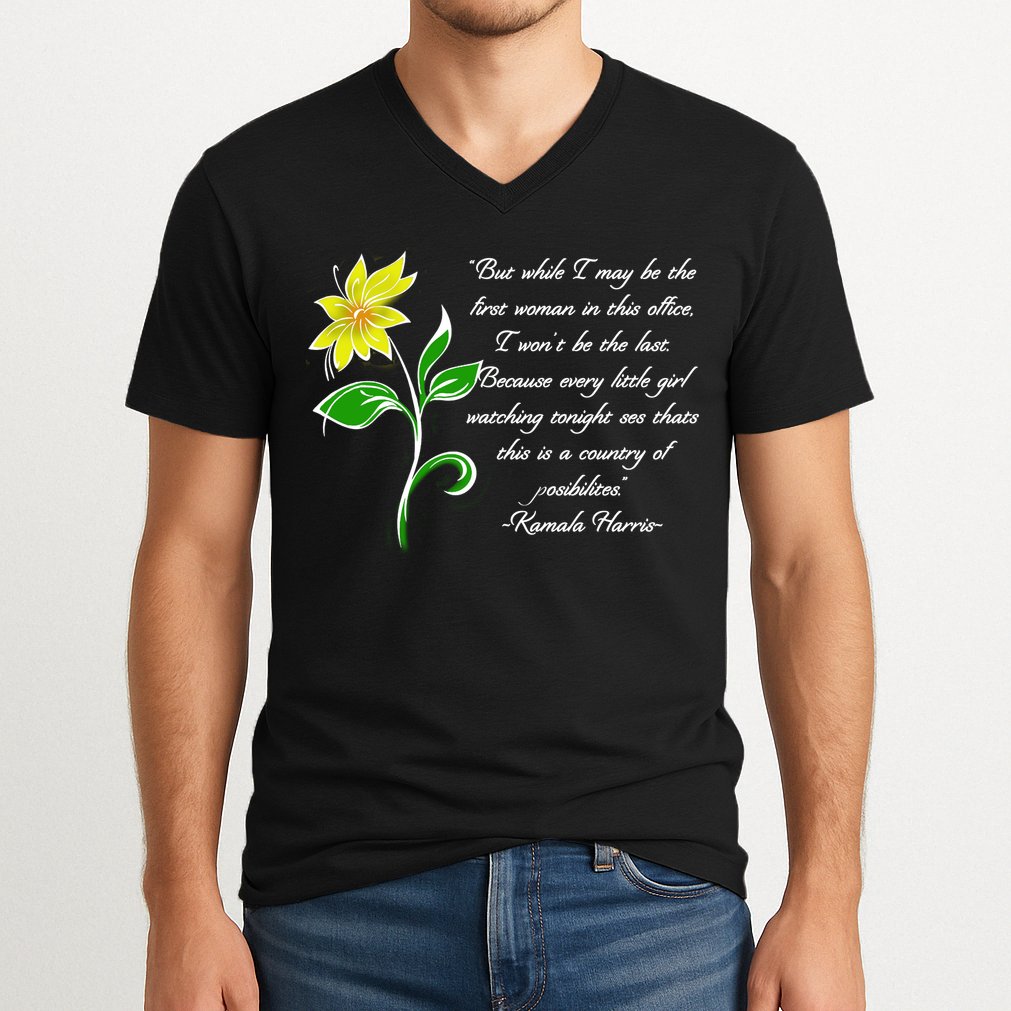 Kamala Harris Inspiring Quote V-Neck T-Shirt