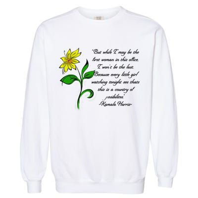Kamala Harris Inspiring Quote Garment-Dyed Sweatshirt