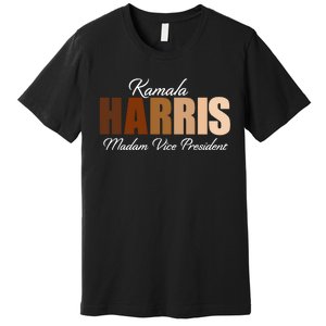 Kamala Harris Madam Vice President Premium T-Shirt