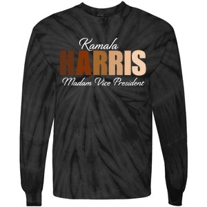 Kamala Harris Madam Vice President Tie-Dye Long Sleeve Shirt