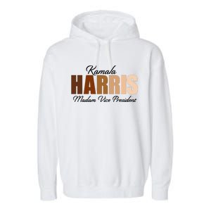 Kamala Harris Madam Vice President Garment-Dyed Fleece Hoodie