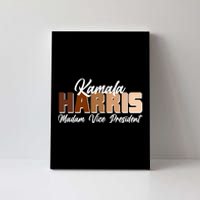 Kamala Harris Madam Vice President Diversity Canvas