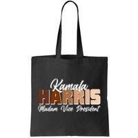 Kamala Harris Madam Vice President Diversity Tote Bag