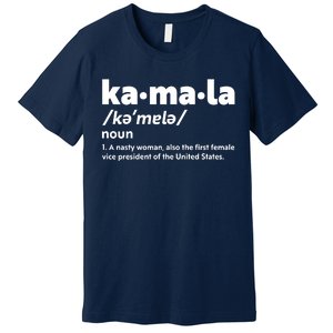 Kamala Harris Name Definition Vice President Premium T-Shirt