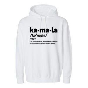 Kamala Harris Name Definition Vice President Garment-Dyed Fleece Hoodie