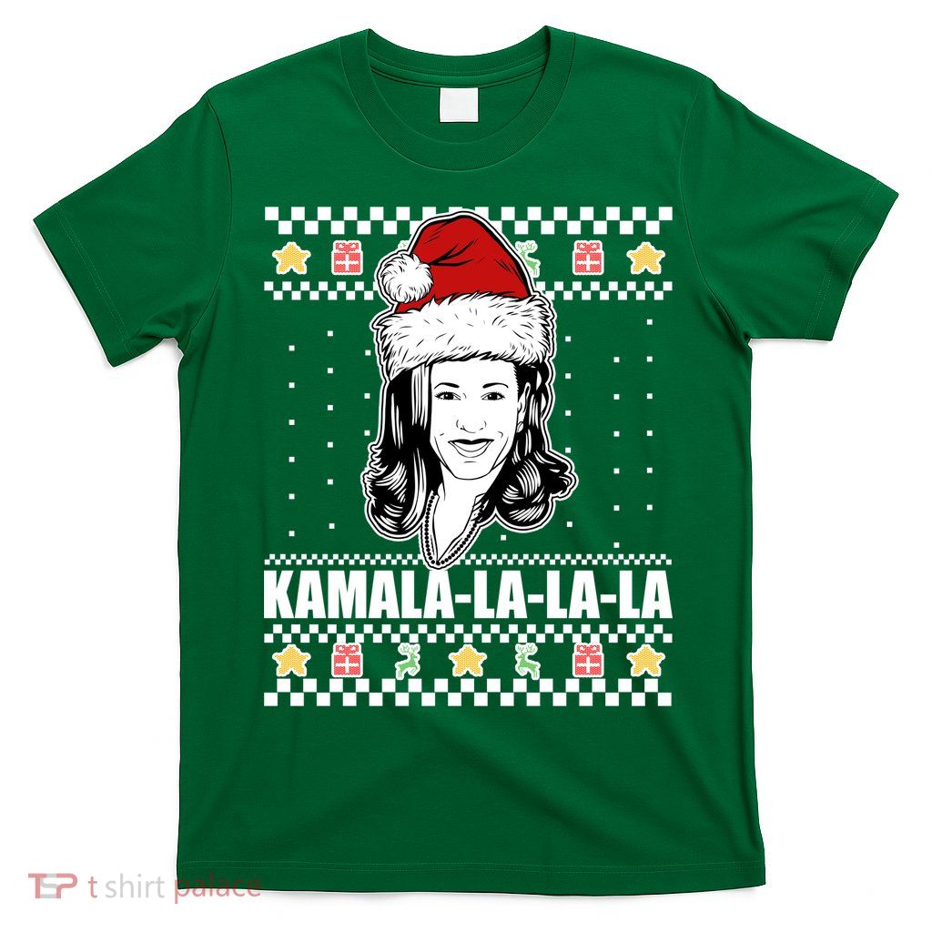 Kamala La La La Ugly Christmas Sweater T-Shirt