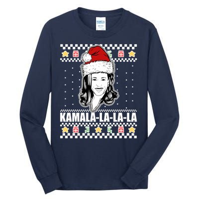 Kamala La La La Ugly Christmas Sweater Tall Long Sleeve T-Shirt