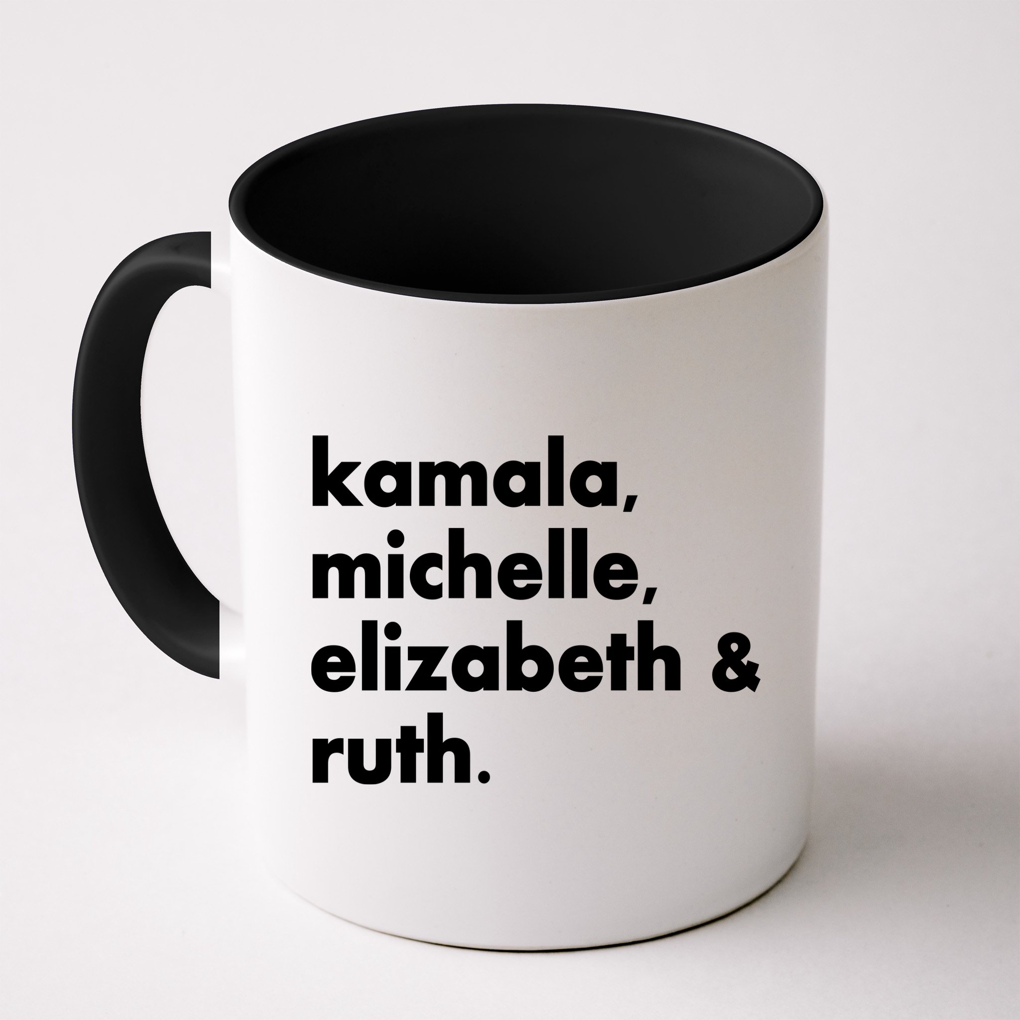 Kamala Michelle RBG Elizabeth Ruth Mug