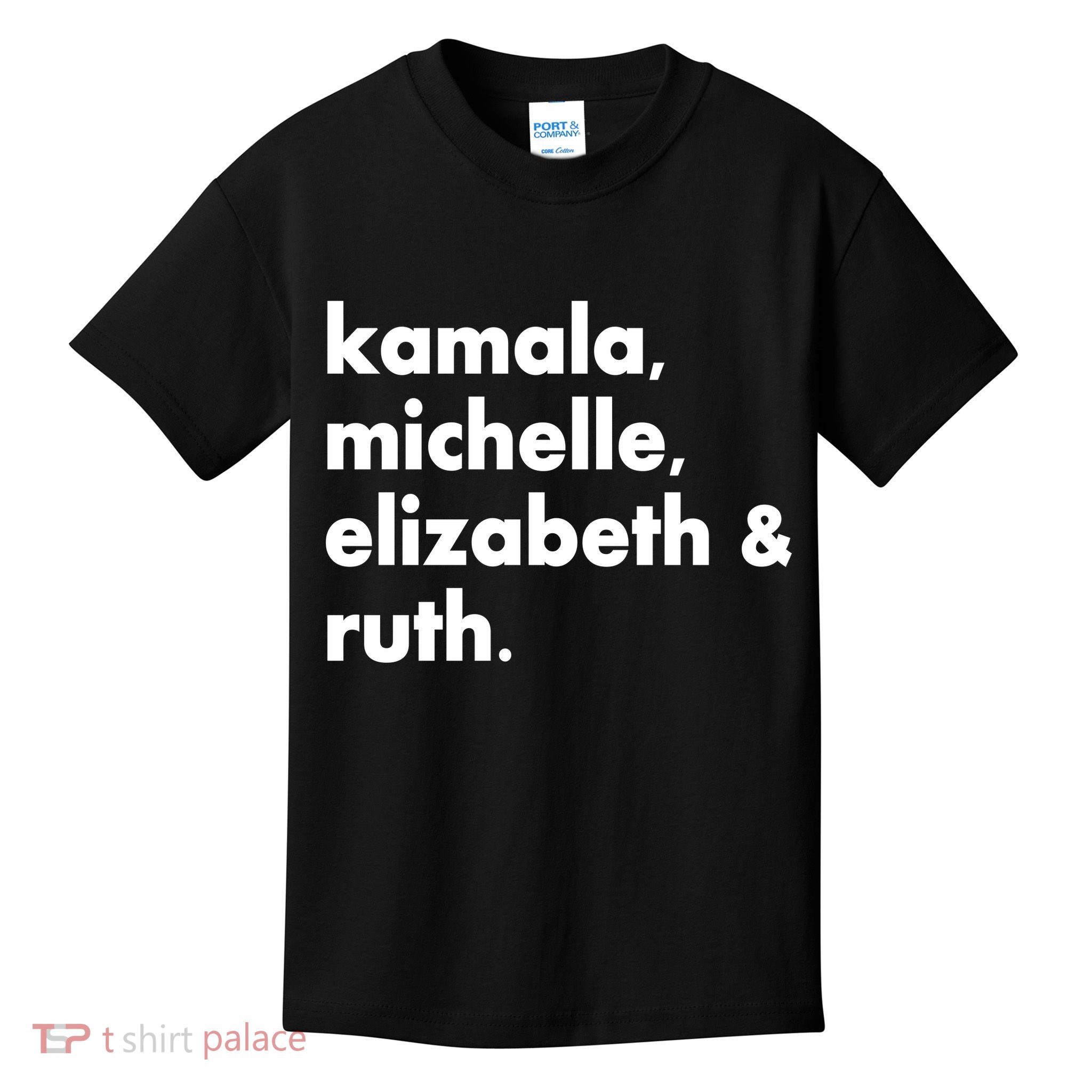 Kamala Michelle RBG Elizabeth Ruth Kids T-Shirt