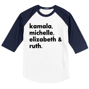 Kamala Michelle RBG Elizabeth Ruth Baseball Sleeve Shirt