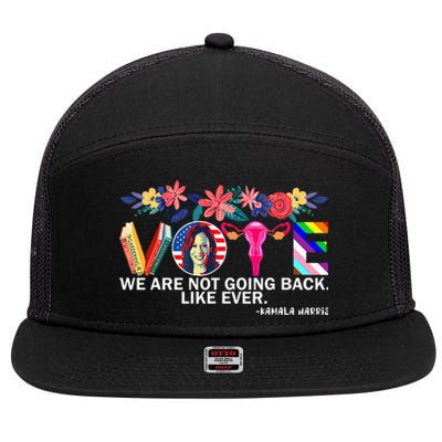 Kamalawe Are Not Going Back Like Ever Feminist Human Rights 7 Panel Mesh Trucker Snapback Hat