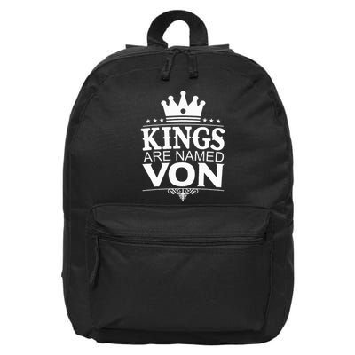 Kings Are Named Von Funny Personalized Name Joke 16 in Basic Backpack