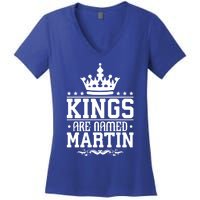 Kings Are Named Martin Personalized Name Joke Funny Cool Gift Women's V-Neck T-Shirt