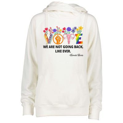 Kamalawe Are Not Going Back Like Ever Kamala Harris 2024 Womens Funnel Neck Pullover Hood