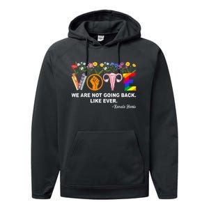 Kamalawe Are Not Going Back Like Ever Feminist Human Rights Performance Fleece Hoodie