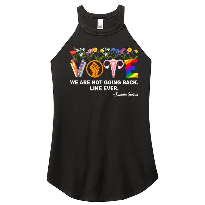 Kamalawe Are Not Going Back Like Ever Feminist Human Rights Women's Perfect Tri Rocker Tank