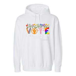 Kamalawe Are Not Going Back Like Ever Feminist Human Rights Garment-Dyed Fleece Hoodie