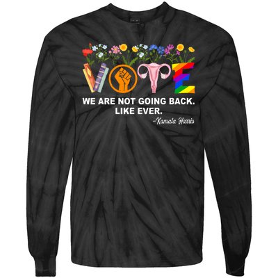 Kamalawe Are Not Going Back Like Ever Feminist Human Rights Tie-Dye Long Sleeve Shirt