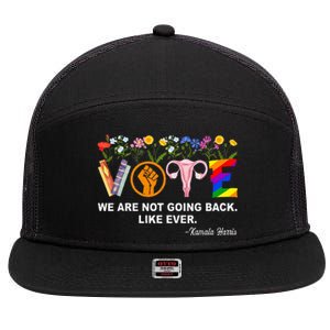 Kamalawe Are Not Going Back Like Ever Feminist Human Rights 7 Panel Mesh Trucker Snapback Hat