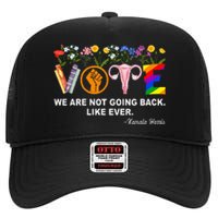 Kamalawe Are Not Going Back Like Ever Feminist Human Rights High Crown Mesh Back Trucker Hat