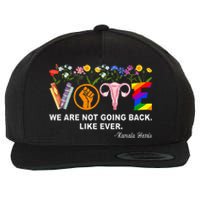 Kamalawe Are Not Going Back Like Ever Feminist Human Rights Wool Snapback Cap