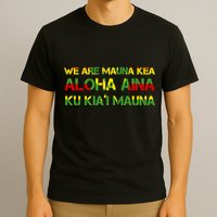 Kanaka Maoli Flag We Are Mauna Kea  T-Shirt