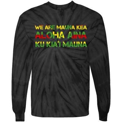 Kanaka Maoli Flag We Are Mauna Kea  Tie-Dye Long Sleeve Shirt