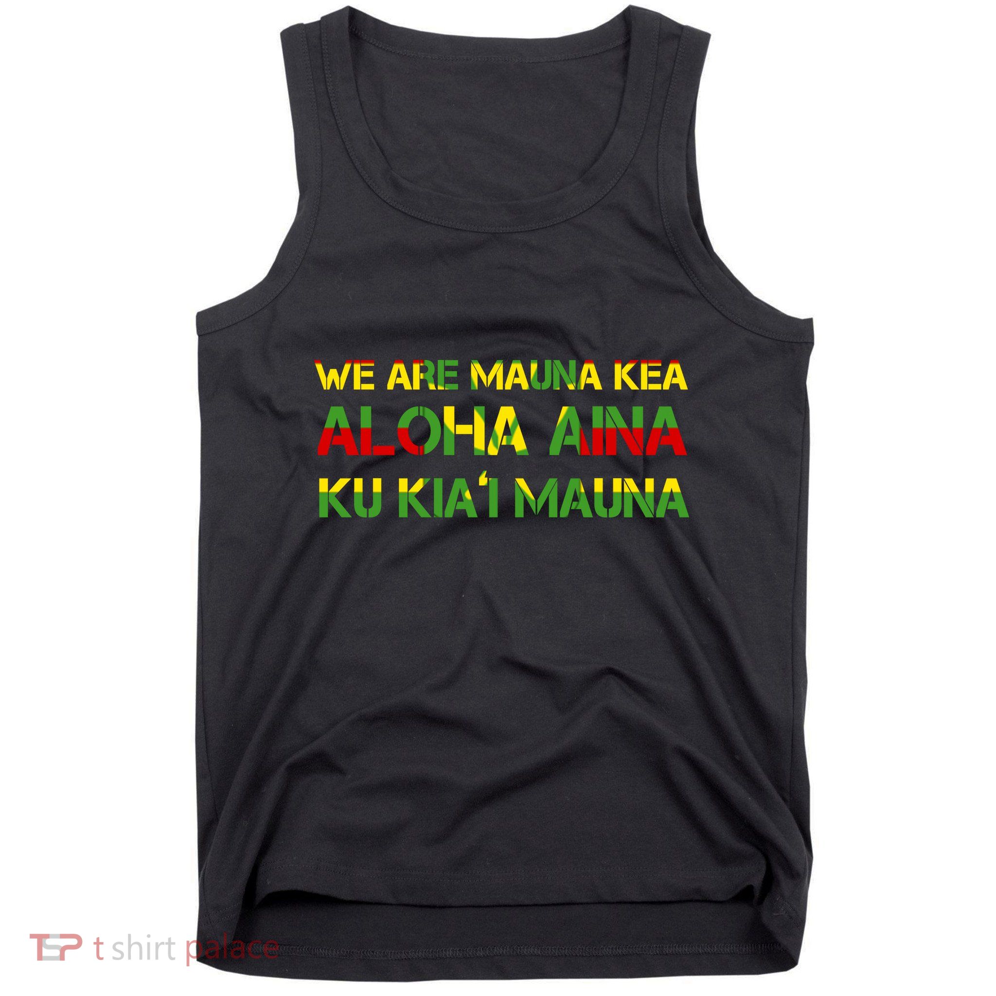 Kanaka Maoli Flag We Are Mauna Kea  Tank Top