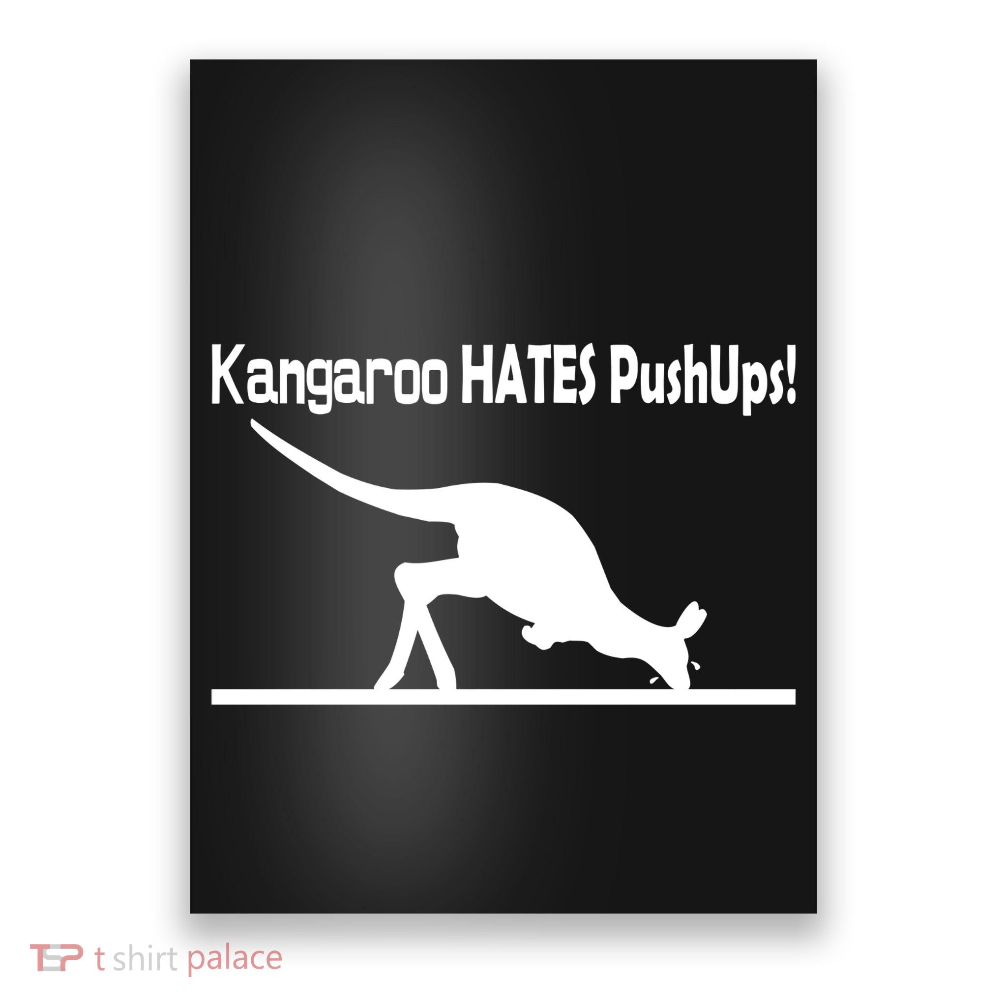 Kangaroo Hates Pushups Poster