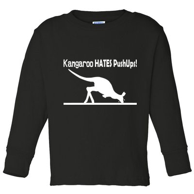 Kangaroo Hates Pushups Toddler Long Sleeve Shirt