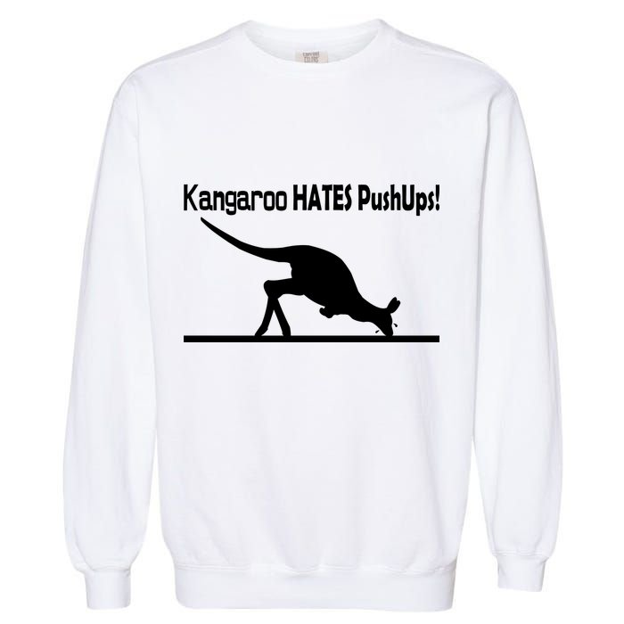Kangaroo Hates Pushups Garment-Dyed Sweatshirt
