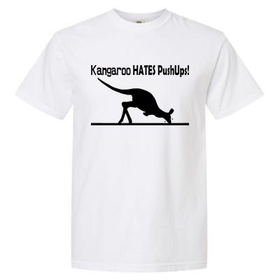 Kangaroo Hates Pushups Garment-Dyed Heavyweight T-Shirt