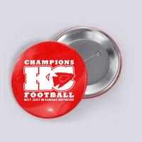 Kansas City Football Champions Button