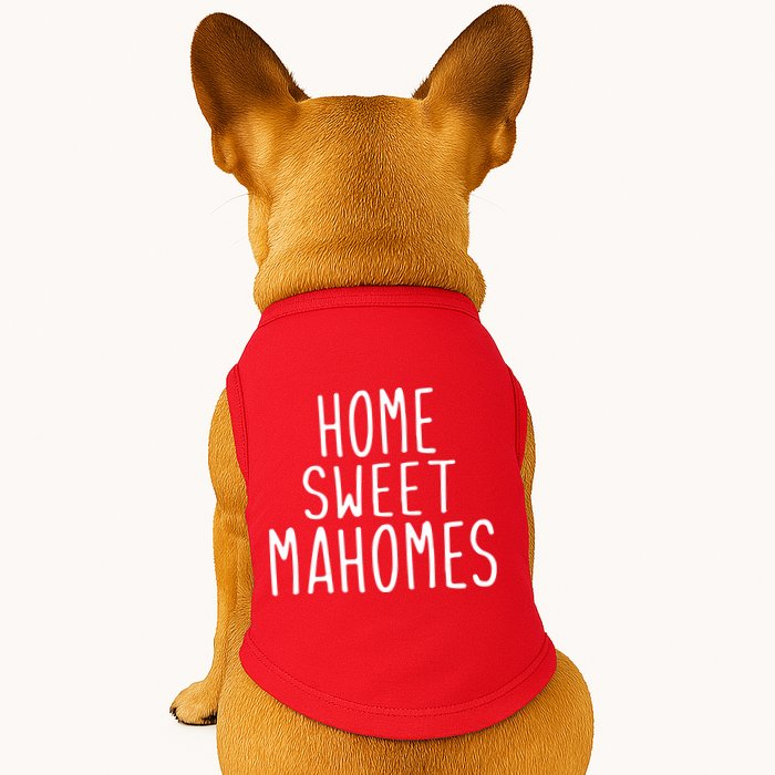 Kansas City Home Sweet Mahomes Doggie Tank