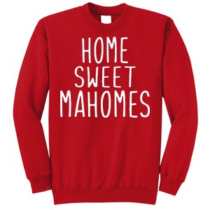 Kansas City Home Sweet Mahomes Sweatshirt